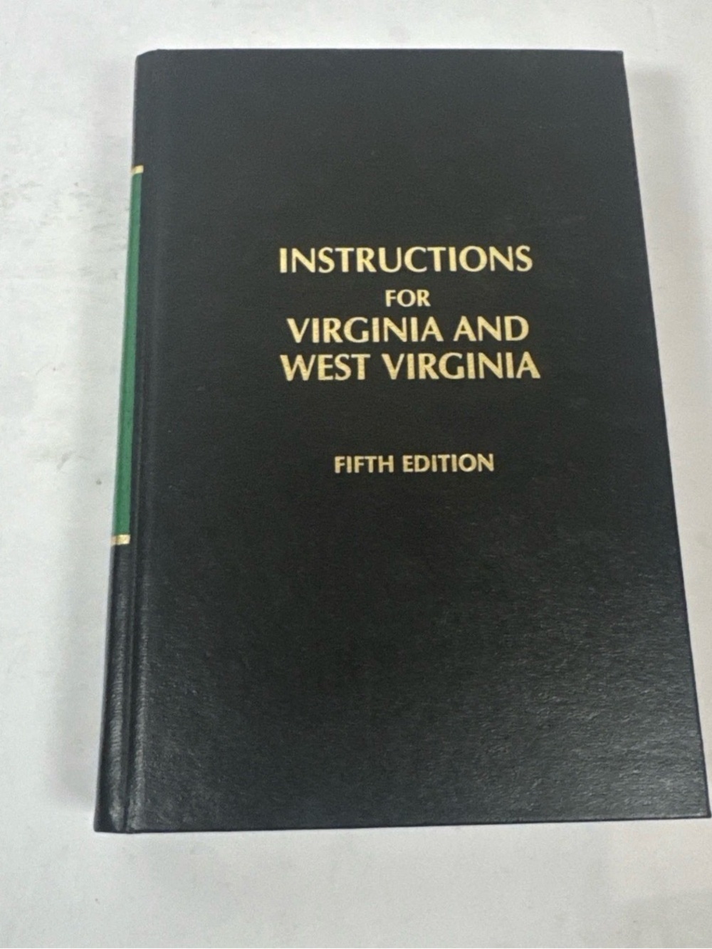 Instructions for Virginia and West Virginia, Fifth Edition Volume 3